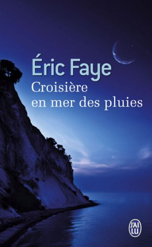 Croisière en mer des pluies