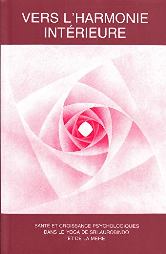 vers l'harmonie interieure