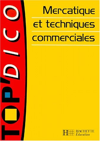 Mercatique et techniques commerciales