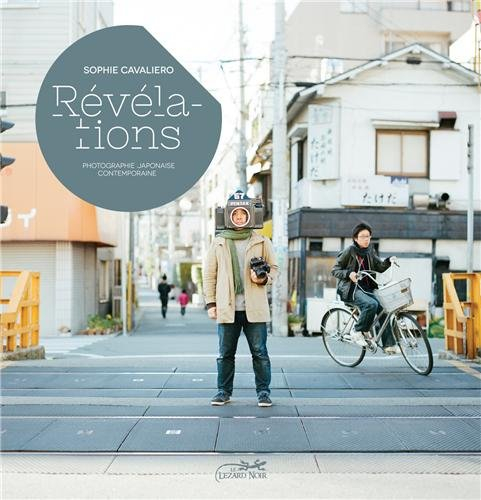 Révélations : photographie japonaise contemporaine