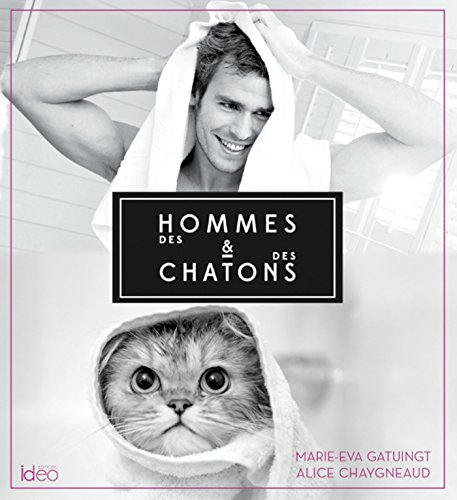 Des hommes et des chatons