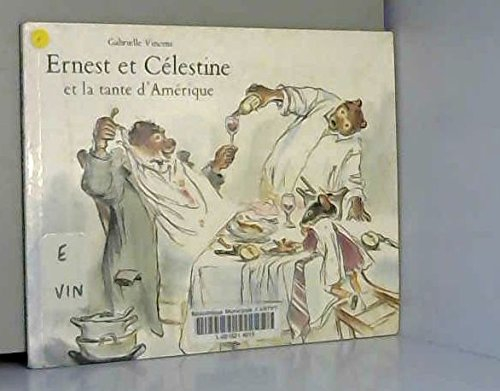 Ernest et Célestine et la tante d'Amérique