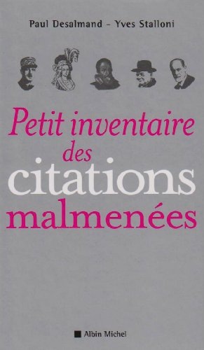 Petit inventaire des citations malmenées