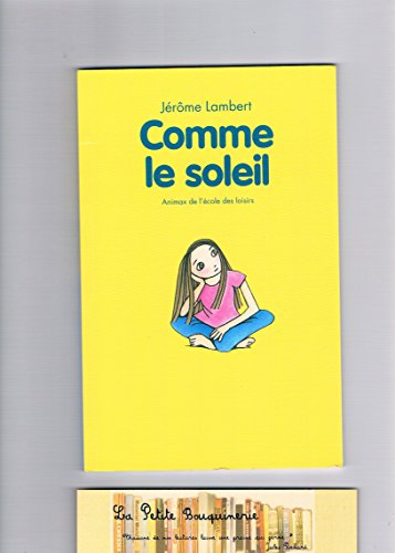 comme le soleil animax de lecole des loisirs