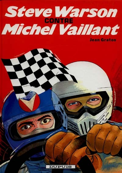 Michel Vaillant. Vol. 38. Steve Warson contre Michel Vaillant