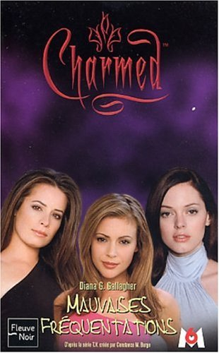 Charmed. Vol. 15. Mauvaises fréquentations