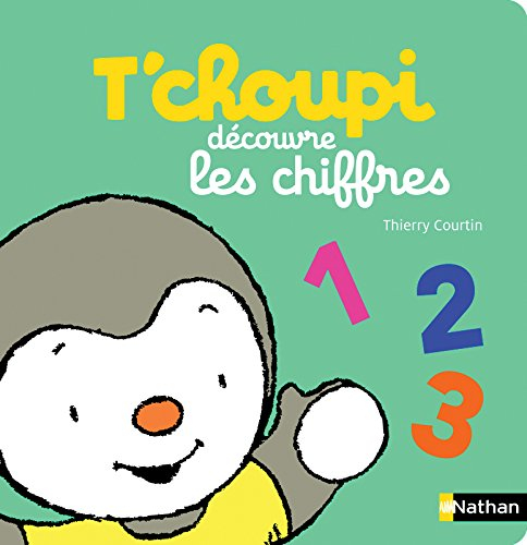 T'choupi découvre les chiffres