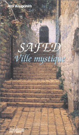 Safed : ville mystique