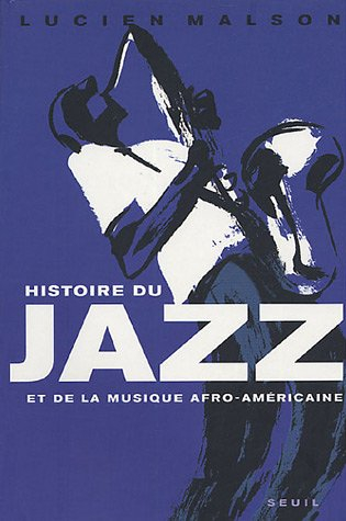 Histoire du jazz et de la musique afro-américaine