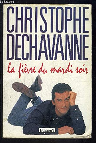 La Fièvre du mardi soir