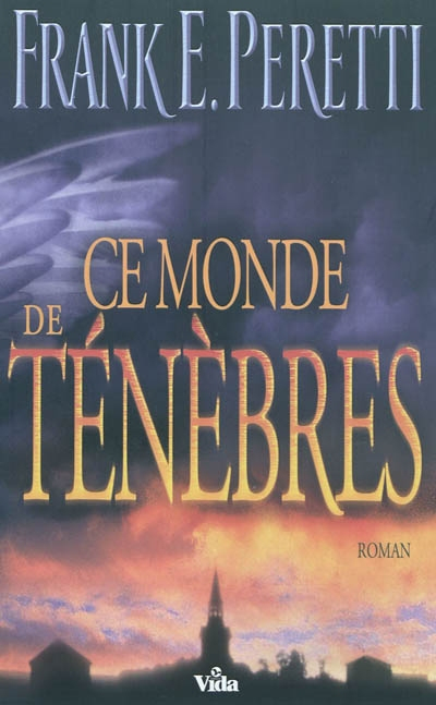 Ce monde de ténèbres