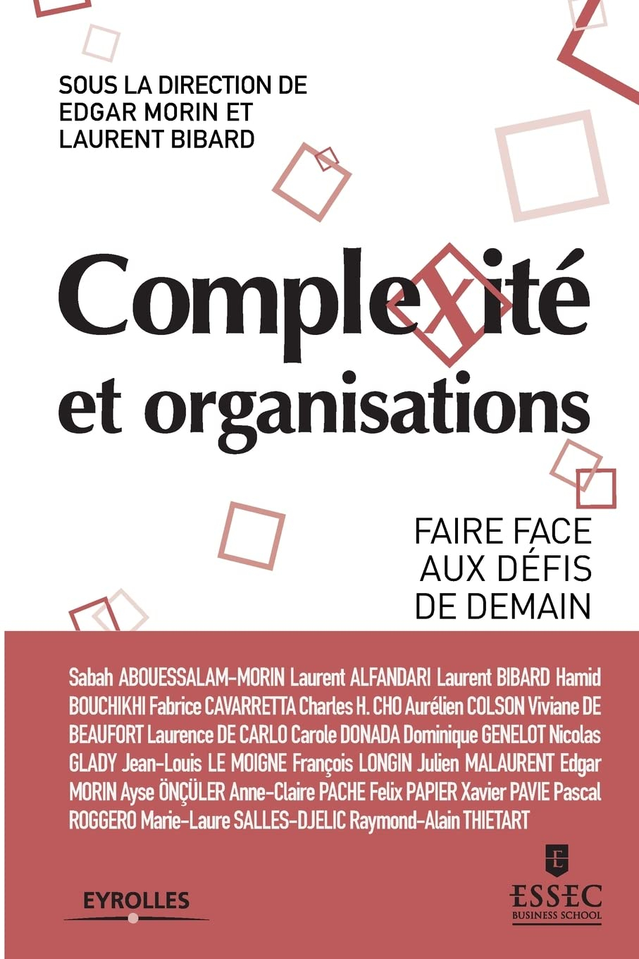 Complexité et organisations : faire face aux défis de demain