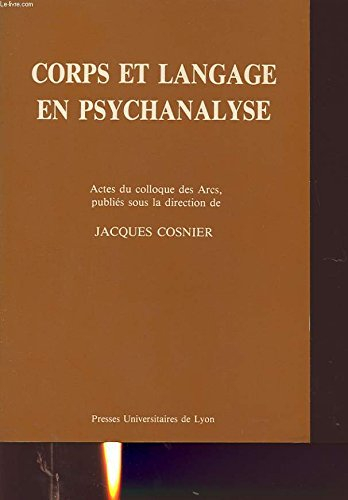corps et langage en psychanalyse, actes