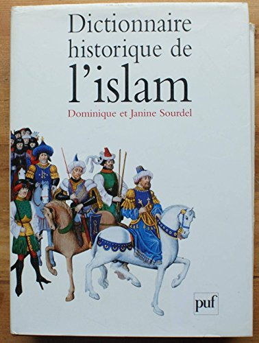 Dictionnaire historique de l'islam