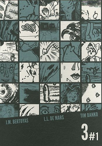 Trois, n° 1. J.M. Bertoyas, L.L. de Mars, Tim Dankos