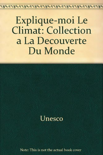 Explique moi le climat