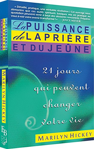 La puissance de la prière et du jeûne