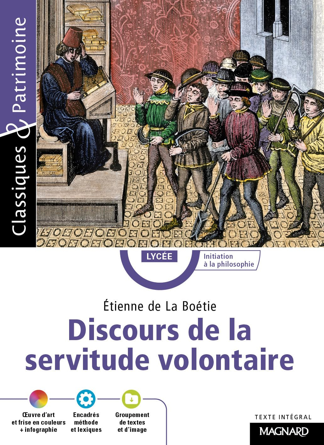 Discours de la servitude volontaire : texte intégral