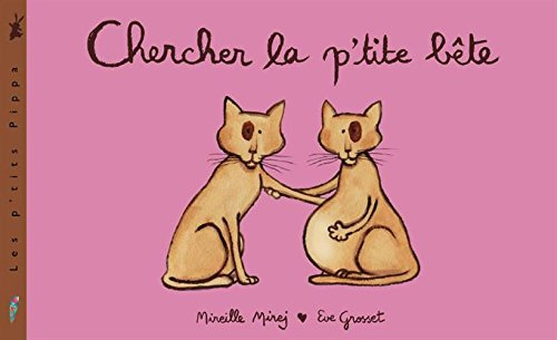 Chercher la p'tite bête