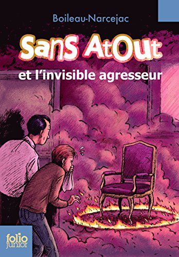 Sans Atout. Vol. 4. Sans Atout et l'invisible agresseur