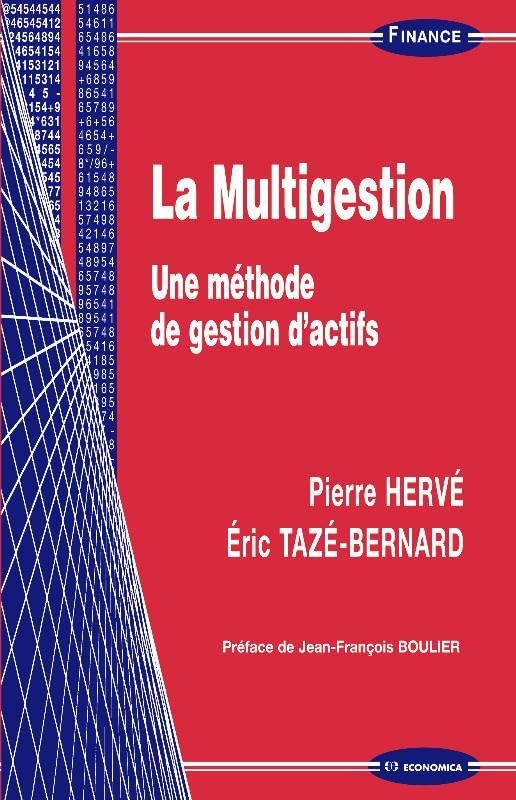 La multigestion : une méthode de gestion des actifs