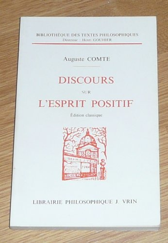 Discours sur l'esprit positif