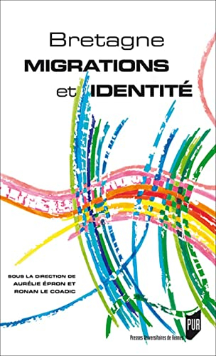 Bretagne : migrations et identités