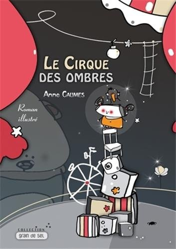 Le cirque des ombres