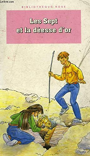 Les sept et la déesse d'or