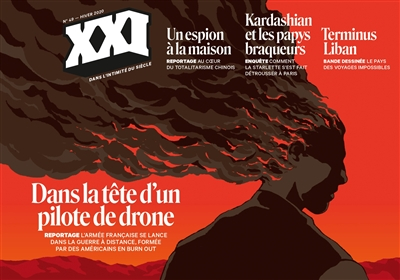 XXI, n° 49. Dans la tête d'un pilote de drone