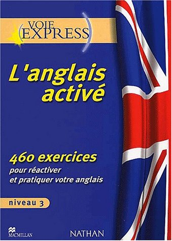 L'anglais activé, niveau 3