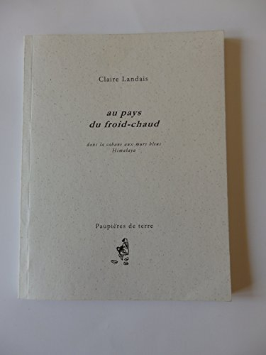 au pays du froid-chaud