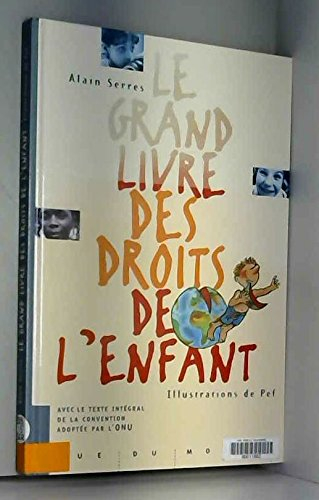 le grand livre des droits de l'enfant