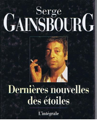 Dernières nouvelles des étoiles : l'intégrale