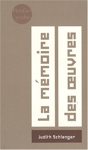 La mémoire des oeuvres