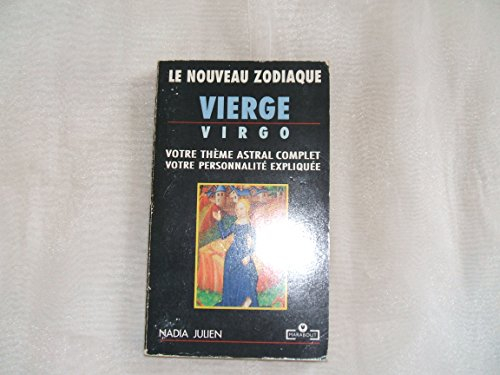 le nouveau zodiaque . vierge