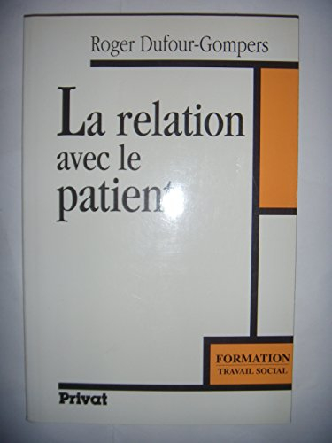 La Relation avec le patient