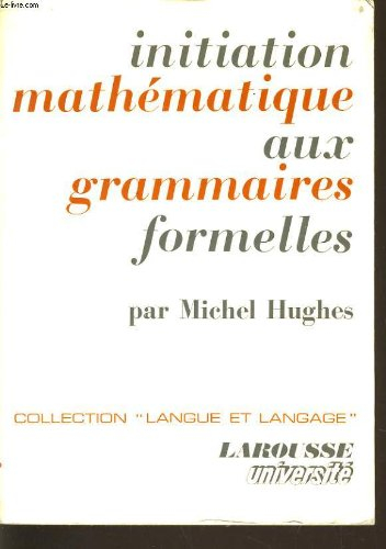 initiation mathematique aux grammaires formelles