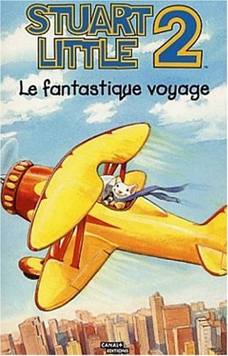 Stuart Little 2 : le fantastique voyage