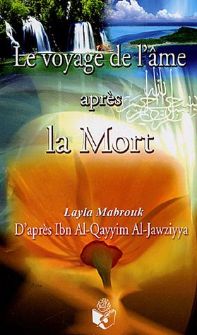 Le voyage de l'âme après la mort