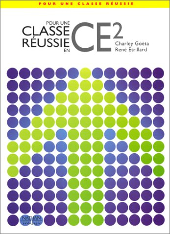 pour une classe réussie en ce2