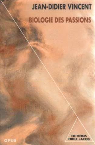 Biologie des passions