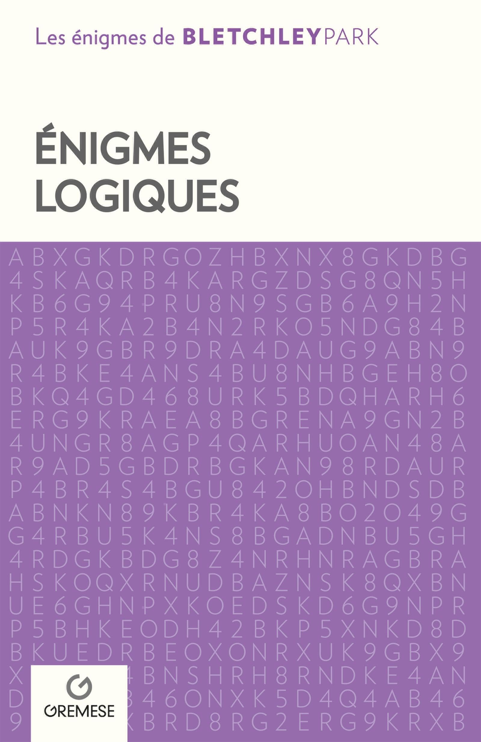 Enigmes logiques : grilles logiques