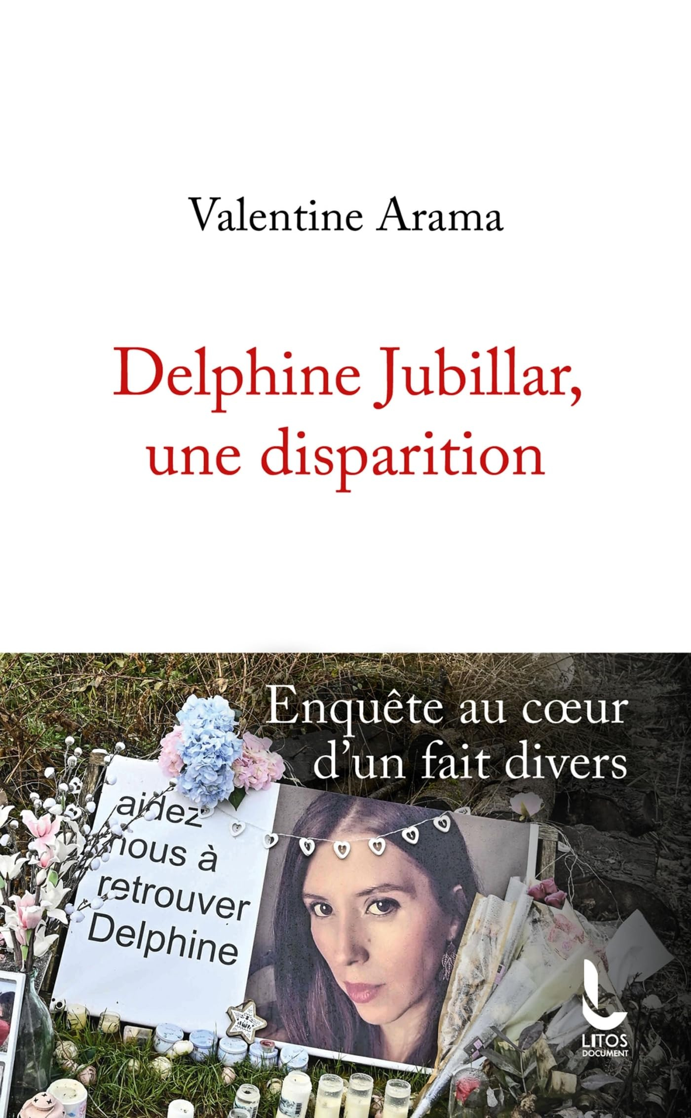 Delphine Jubillar, une disparition : enquête au coeur d'un fait divers