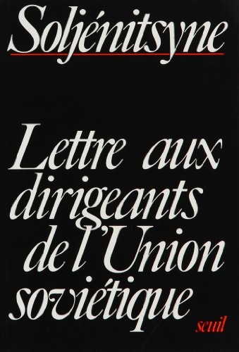lettre aux dirigeants de l'union soviétique
