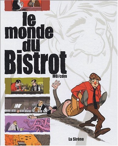 Le monde du bistrot