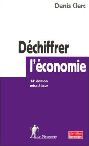 Déchiffrer l'économie