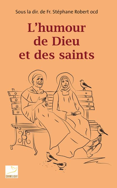 L'humour de Dieu et des saints