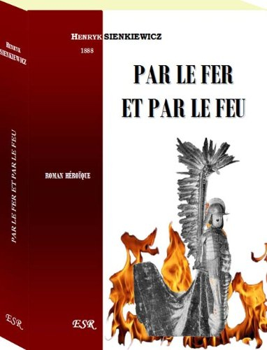 Par le fer et le feu