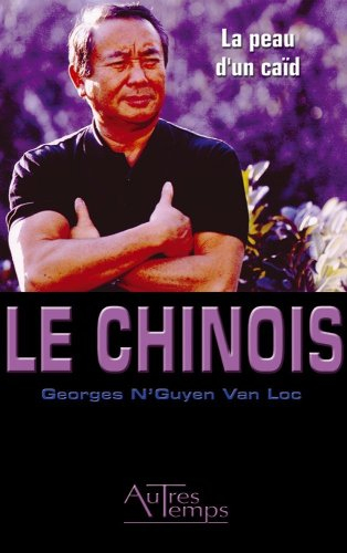 Le Chinois. La peau d'un caïd